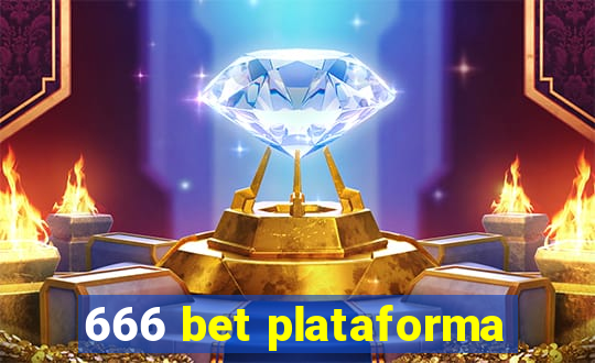 666 bet plataforma